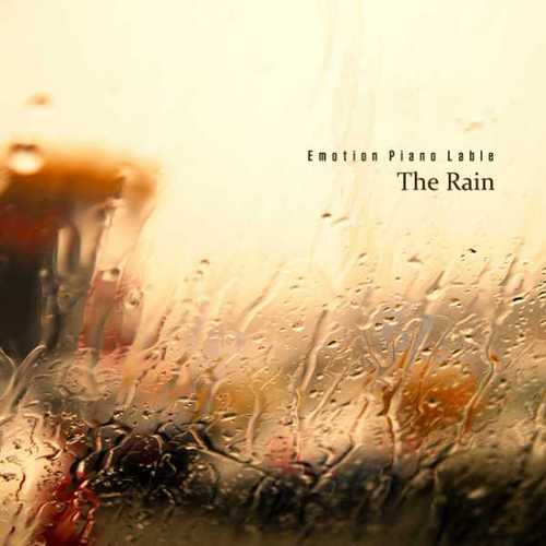 【The Rain】리토 雨季的心情 至纯钢琴曲