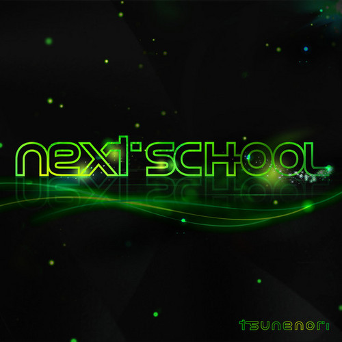 Intro——NEXT SCHOOL