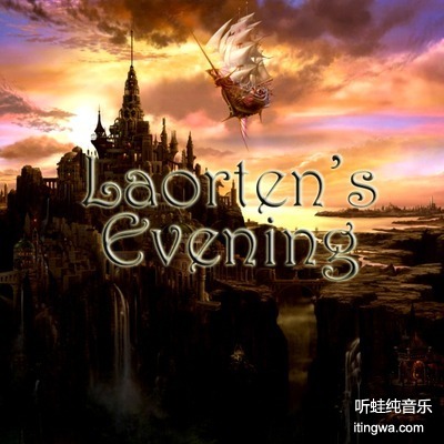 라오튼의 저녁 (Laorten's Evening)