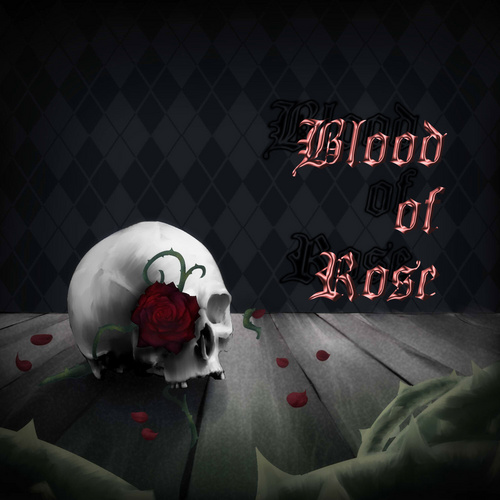 Blood Of Rose（Piano.）