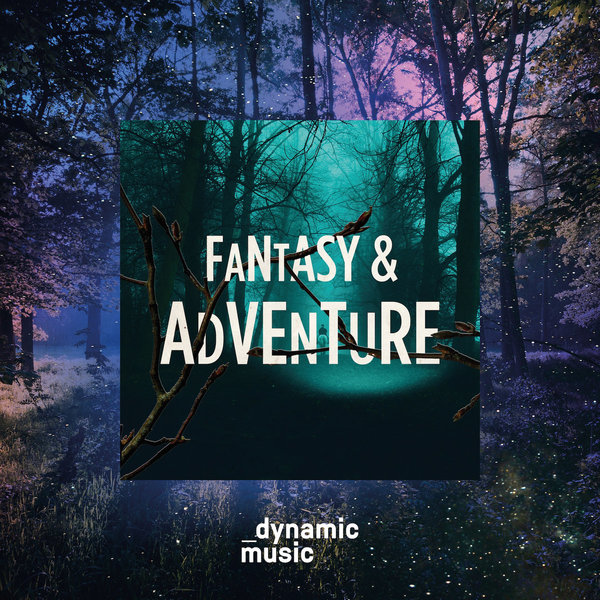 Dynamic Music-Fantasy an Adventure