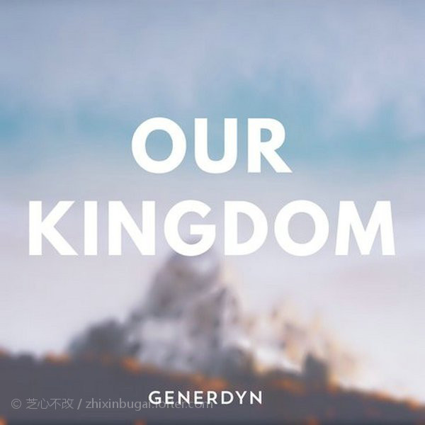 Generdyn-Our Kingdom
