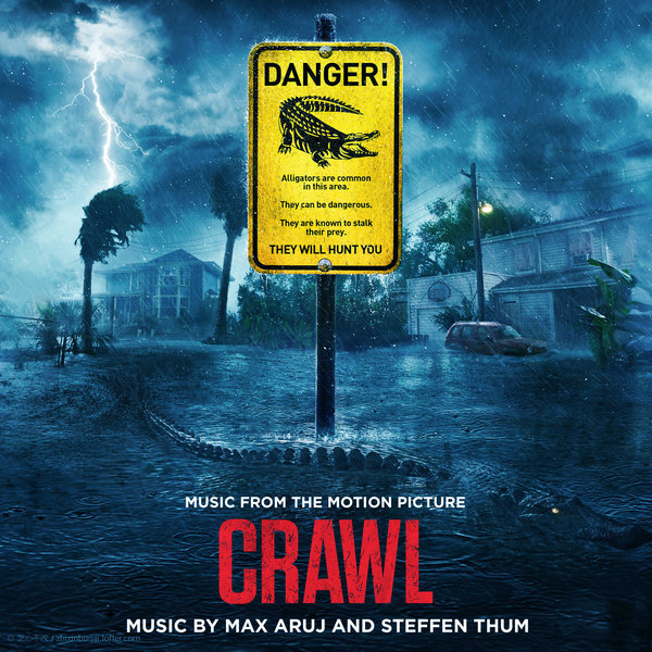 Crawl 巨鳄风暴 原声音乐 2019 <2>