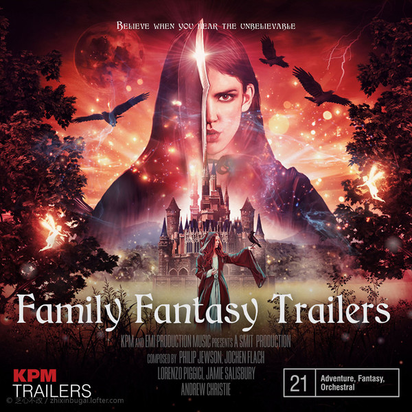 KPM Music-Family Fantasy Trailers 2019