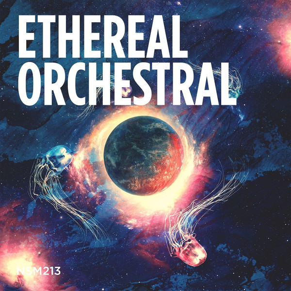 NSM213-Ethereal Orchestral 2019 