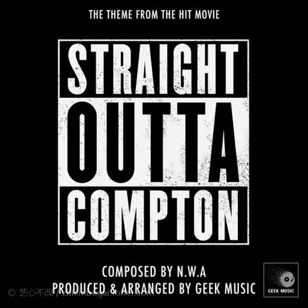Geek Music-Straight Outta Compton