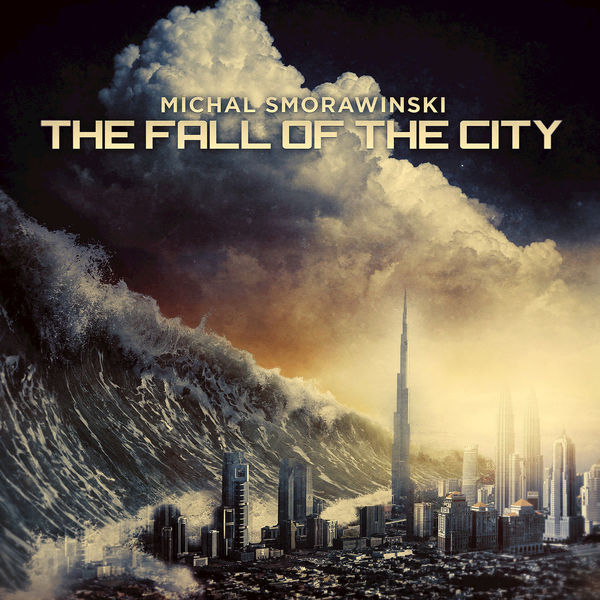 Michal Smorawinski-The Fall of the City 