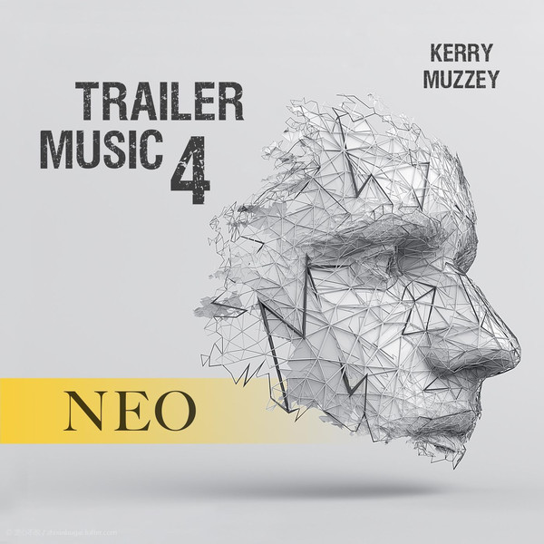 Kerry Muzzey-Trailer Music 4 NEO 2019  