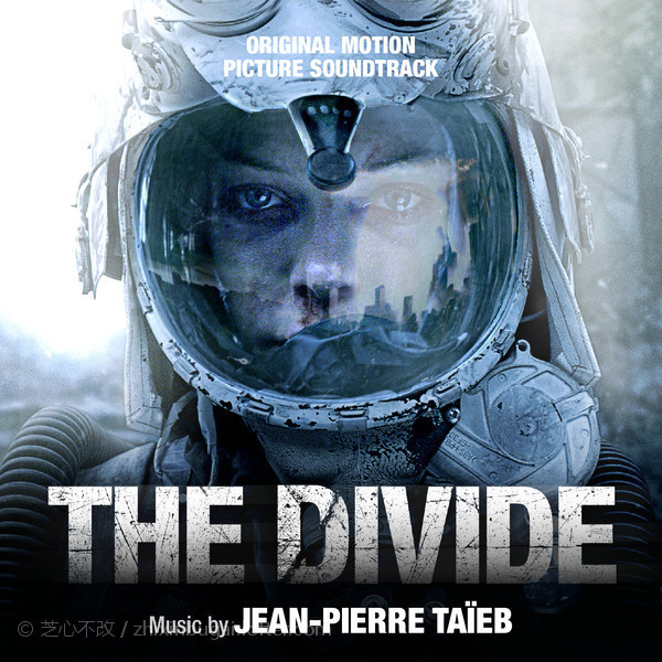 The Divide 隔绝 电影片尾主题 2012