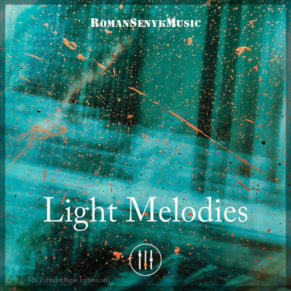Light Melodies 发光的旋律 2021 