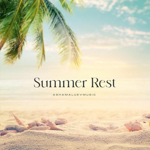 Summer Rest 