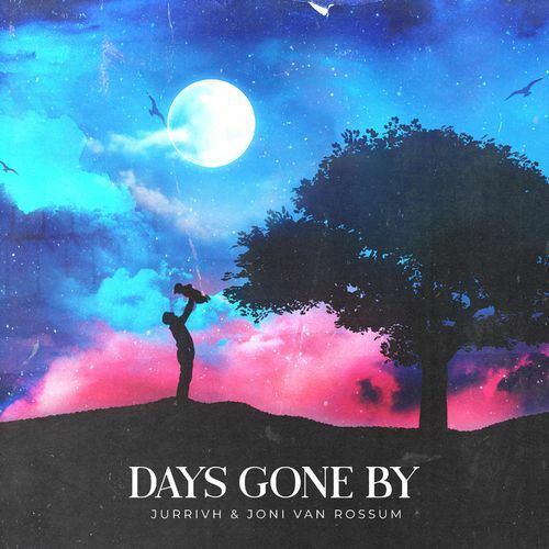 Days Gone By