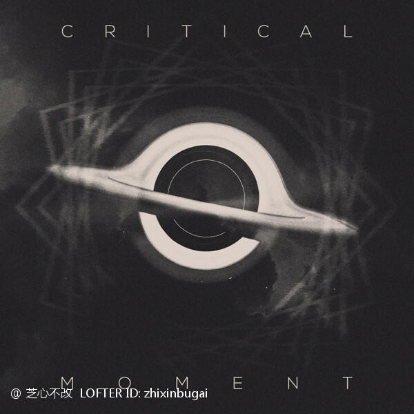 Critical Moment 临界限度 2023