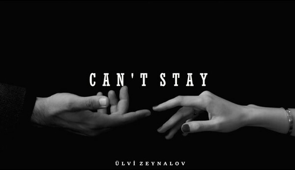 Can't Stay 
